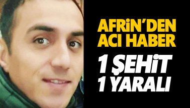 Afrin'den acı haber: Uzman çavuş Taner Kart şehit oldu, 1 yaralı