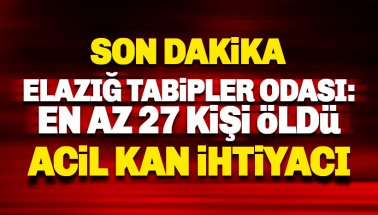Elazığ Tabipler odası: 27 kişi hayatını kaybetti