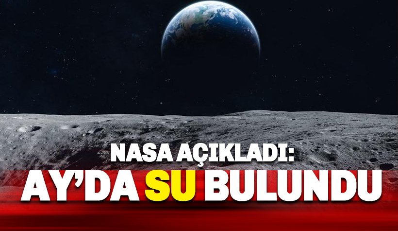 NASA duyurdu: Ay’da su bulundu