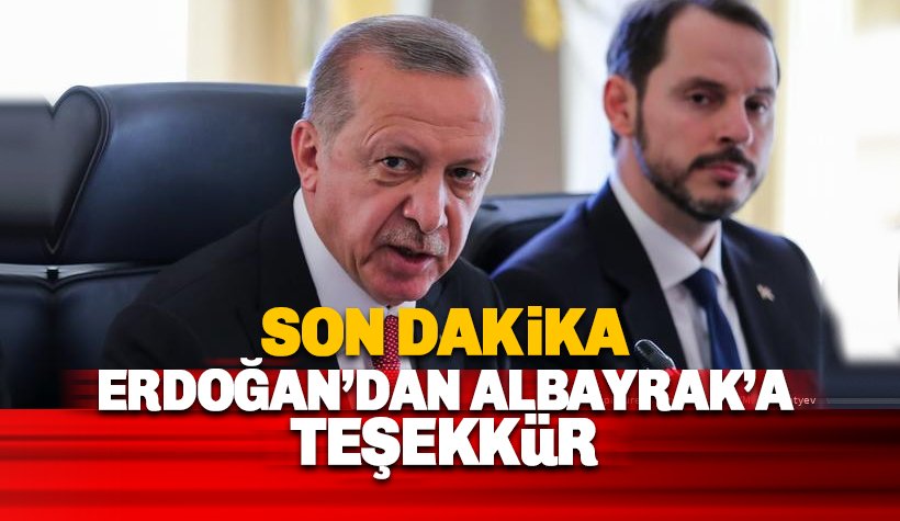 Son dakika: Erdoğan'dan damadı Berak Albayrak'a teşekkür