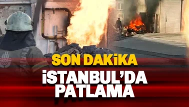 Son dakika: İstanbul'da patlama