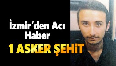 İzmir'den acı haber: Er Halil İbrahim Ağ şehit oldu