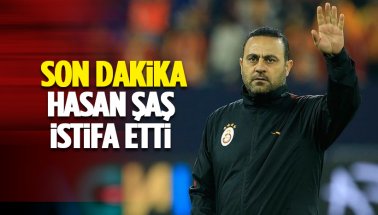 Galatasaray'da Hasan Şaş istifa etti..