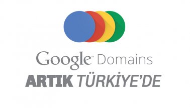 Google Domain artık Türkiye'de