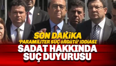 CHP'den 'paramiliter suç örgütü' SADAT'a suç duyurusu