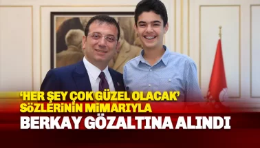 'Her Şey Çok Güzel Olacak' sloganının sahibi Berkay gözaltına alındı