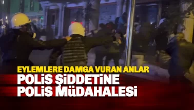 Protesto eyleminde polise polis müdahalesi