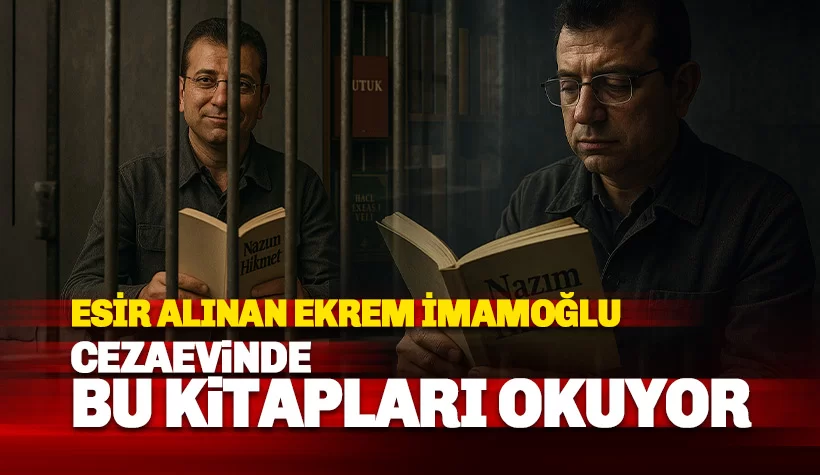 İmamoğlu cezaevinde hangi kitapları okuyor