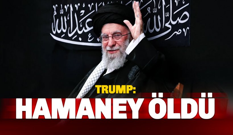 Sıcak Gelişme! Trump: Hamaney Öldü